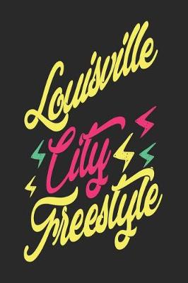 Book cover for Louisville City Freestyle