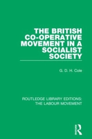 Cover of The British Co-operative Movement in a Socialist Society