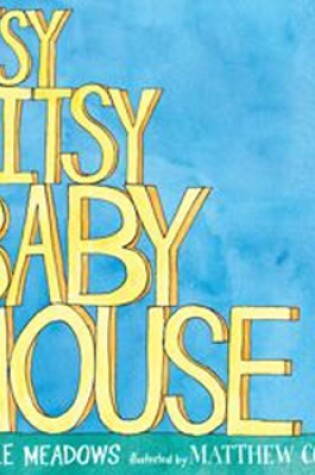 Cover of Itsy-Bitsy Baby Mouse