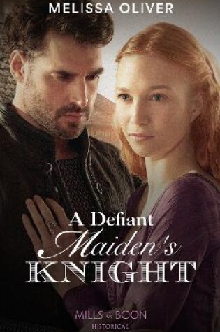 Cover of A Defiant Maiden's Knight