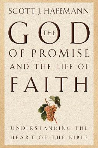 Cover of The God of Promise and the Life of Faith
