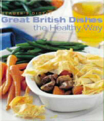 Cover of Great British Dishes the Healthy Way