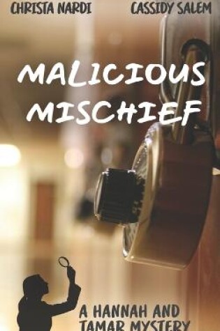 Cover of Malicious Mischief