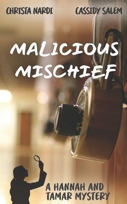 Book cover for Malicious Mischief