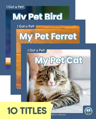 Book cover for I Got a Pet! (Set of 10)