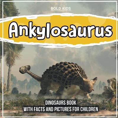 Book cover for Ankylosaurus