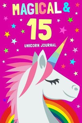 Book cover for Magical & 15 Unicorn Journal