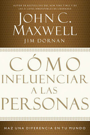 Cover of C�mo Influenciar a Las Personas