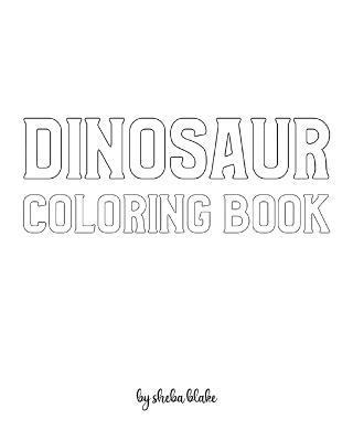 Book cover for Dinosaur Coloring Book for Children - Create Your Own Doodle Cover (8x10 Softcover Personalized Coloring Book / Activity Book)