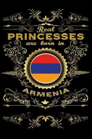 Cover of Real Princesses Are Born in Armenia