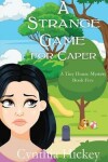 Book cover for A Strange Game for Caper