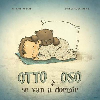 Book cover for Otto Y Oso Se Van a Dormir