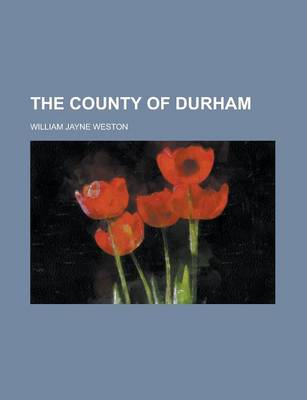 Book cover for The County of Durham