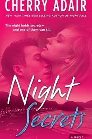 Cover of Night Secrets: A Novel