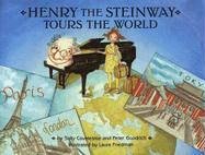 Cover of Henry the Steinway Tours the World