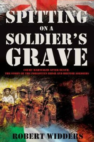 Cover of Spitting on a Soldier's Grave