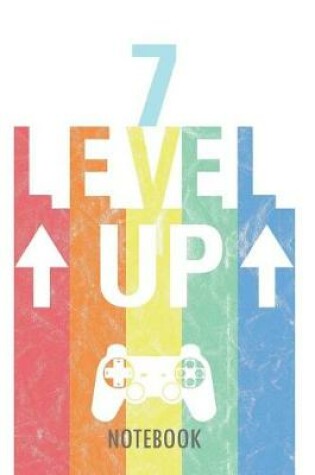 Cover of 7 Level Up - Notebook