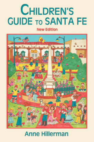 Cover of Children's Guide to Santa Fe (New and Revised)