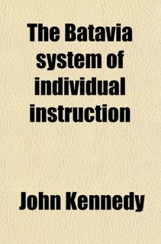 Cover of The Batavia System of Individual Instruction