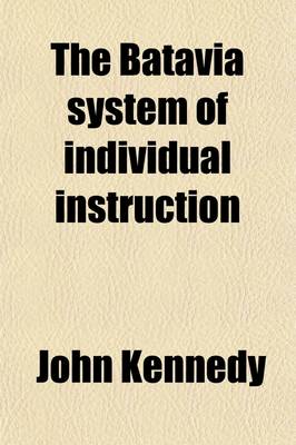 Book cover for The Batavia System of Individual Instruction