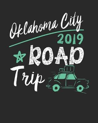 Book cover for Oklahoma City Road Trip 2019