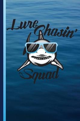 Book cover for Lure Chasin' Squad