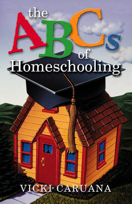 Book cover for The ABC's of Homeschooling