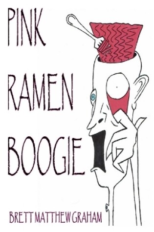 Cover of Pink Ramen Boogie