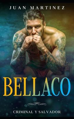 Book cover for Bellaco