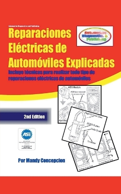 Book cover for Reparaciones El�ctricas de Autom�viles Explicadas