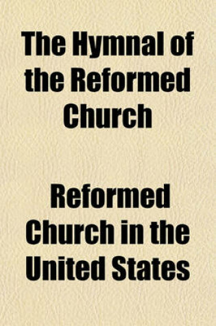 Cover of The Hymnal of the Reformed Church