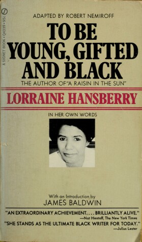 Cover of Hansberry Lorraine : to be Young Gifted and Black