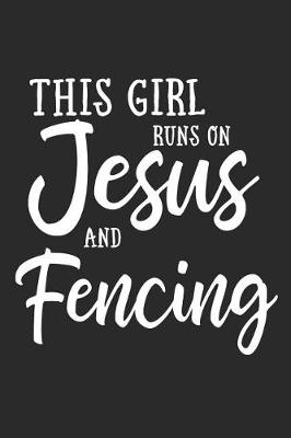 Book cover for This Girl on Jesus and Fencing