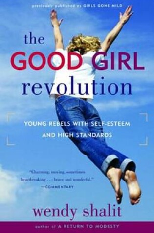 Cover of The Good Girl Revolution
