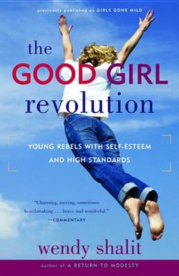 Book cover for The Good Girl Revolution