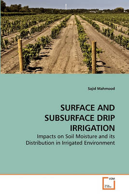 Book cover for Surface and Subsurface Drip Irrigation