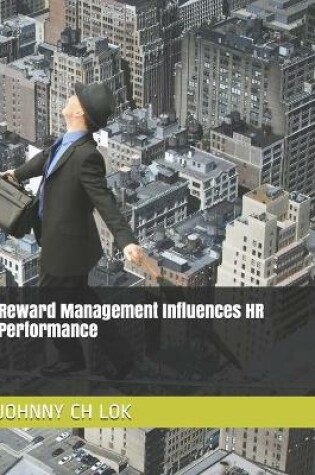 Cover of Reward Management Influences HR Performance