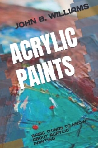 Cover of Acrylic Paints