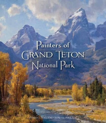 Cover of Painters of Grand Tetons National Park