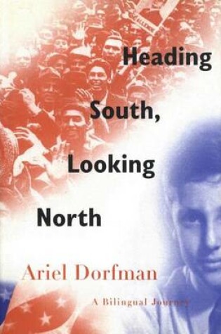 Cover of Heading South, Looking North