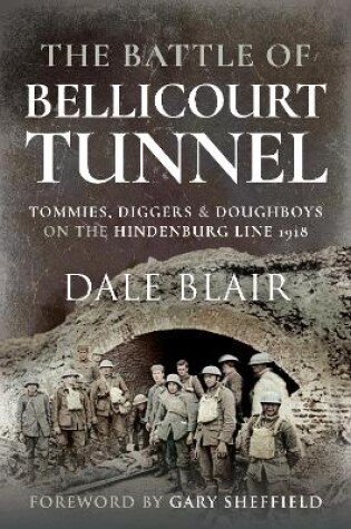 Cover of The Battle of Bellicourt Tunnel