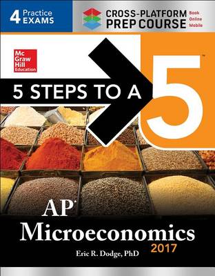 Book cover for 5 Steps to a 5: AP Microeconomics 2017 Cross-Platform Prep Course