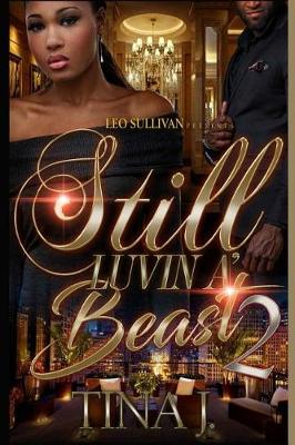 Book cover for Still Luvin' A Beast 2
