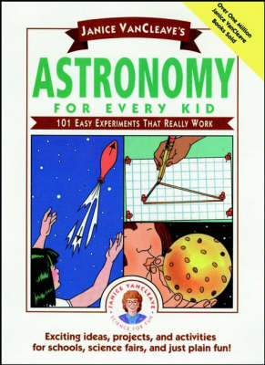 Book cover for Astronomy for Every Kid