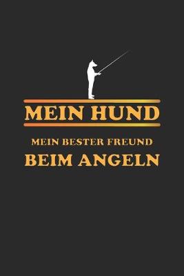 Book cover for Mein Hund mein bester Freund beim Angeln