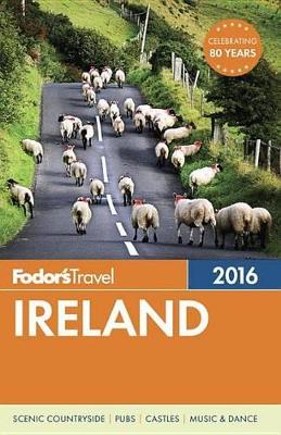 Book cover for Fodor's Ireland 2016