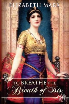 Book cover for To Breathe the Breath of Isis