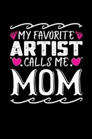 Cover of My Favorite Artist Calls Me Mom