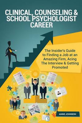 Book cover for Clinical, Counseling & School Psychologist Career (Special Edition)