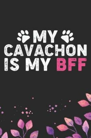Cover of My Cavachon Is My BFF